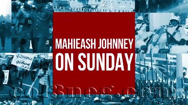 Mahieash Johnney On Sunday
