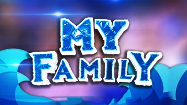 My Family 12-02-2017