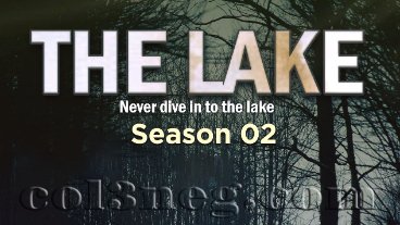 The Lake 2 Episode 1